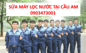 sua may loc nuoc tai cau am