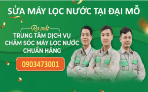 sua may loc nuoc tai dai mo