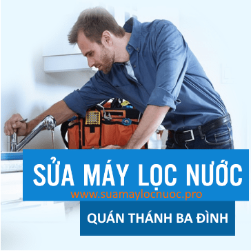 sua may loc nuoc tai quan thanh