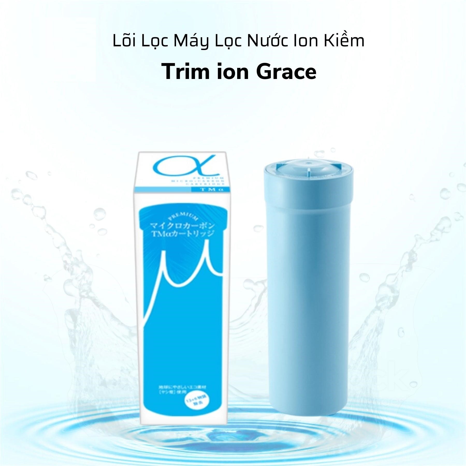 Lõi máy lọc nước ion kiềm Trim ion Grace