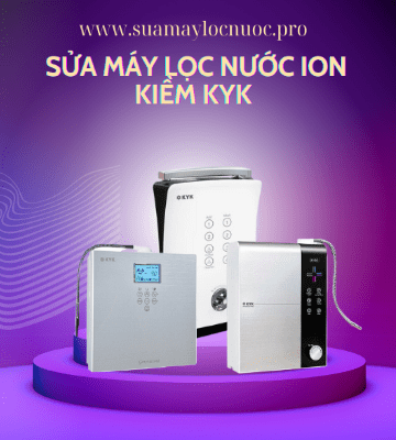 sua may loc nuoc ion kiem KyK