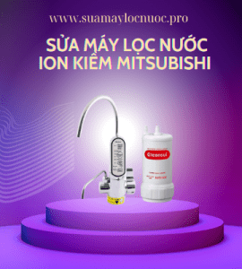 sua may loc nuoc ion kiem Mitsubishi